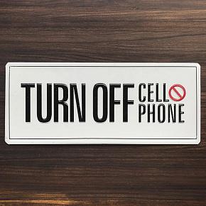 Iron Plaque Turn Off Cell Phone