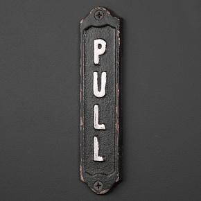 Pull Sign In Metal