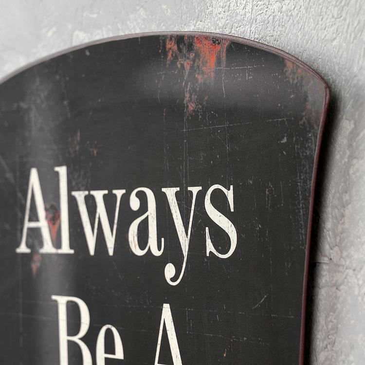 Металлическая табличка Всегда оставайся джентльменом Metal Sign Always Be A Gentleman