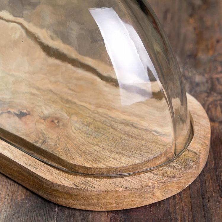 Деревянная доска со стеклянным колпаком Oval Wooden Cake Plate With Cover