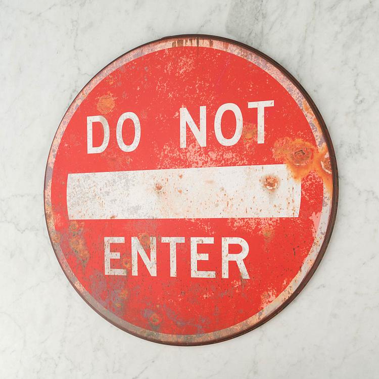 Metal Sign Do Not Enter